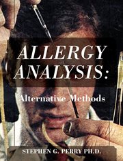 Allergy Analysis: Alternative Methods : Alternative Methods cover image