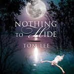 Nothing to Hide cover image