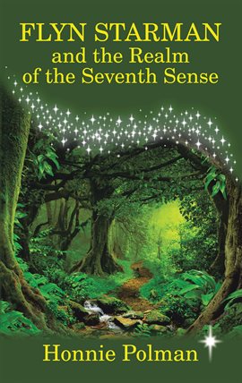 Cover image for Flyn Starman and the Realm of the Seventh Sense