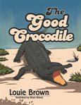The good crocodile cover image