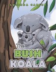The bush koala cover image