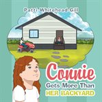 Connie gets more than her backyard cover image