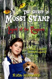 The secret in mossy swamp cover image