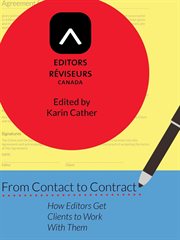 From contact to contract. How Editors Get Clients to Work With Them cover image