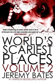 World's scariest places 2 cover image