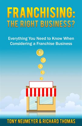 Cover image for Franchising: The Right Business Choice?