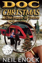 Doc christmas and the magic of trains cover image