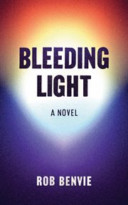 Bleeding light cover image
