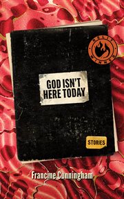 God isn't here today : stories cover image