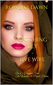 Catching lily - live wire cover image