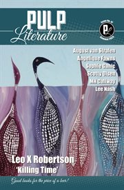 Pulp Literature Summer 2025 : Issue 47 cover image