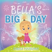 Bella's Big Day cover image