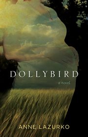 Dollybird : a novel cover image