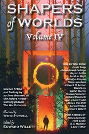 Shapers of Worlds Volume IV : Shapers of Worlds cover image