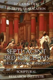 The kingdom of Solomon. Septuagint 3rd kingdoms cover image