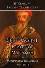Septuagint : Prayer of Manasseh cover image