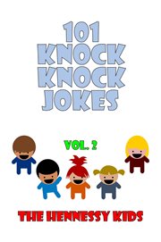 101 knock knock jokes, volume 2 cover image