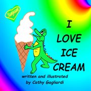 I love ice cream cover image