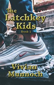 The latchkey kids cover image