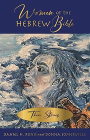 Women of the Hebrew Bible cover image