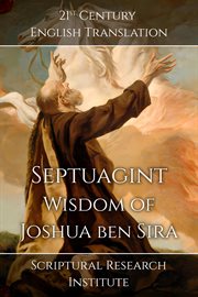 Septuagint - Wisdom of Joshua Ben Sira cover image