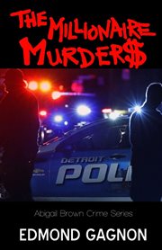 The millionaire murders cover image