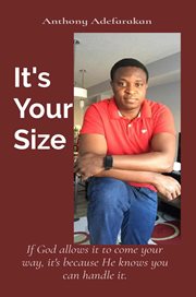 It's your size. If God Allows It to Come Your Way, It's Because He Knows You Can Handle It cover image