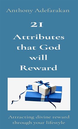 Cover image for 21 Attributes that God will Reward