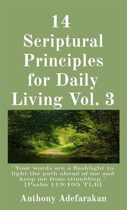 Cover image for 14 Scriptural Principles for Daily Living, Vol. 3