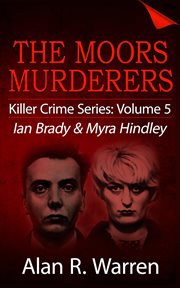 Moors murders: ian brady & myra hindley cover image