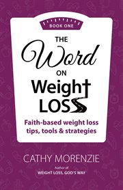 Faith-based weight loss tips, tools and strategies cover image