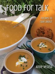 Food for Talk : Recipes to Rave About cover image