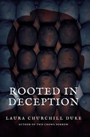 Rooted in deception cover image