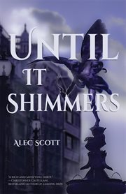 Until it shimmers cover image