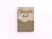 Yosemite of My Heart cover image