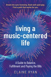 Living a Music-Centered Life cover image