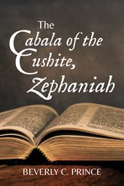 The cabala of the cushite, zephaniah cover image