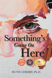 Something's Going On Here cover image
