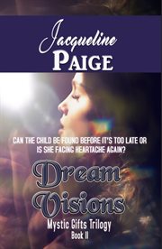 Dream Visions : Mystic Gifts Trilogy cover image