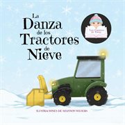 La danza de los tractores de nieve cover image