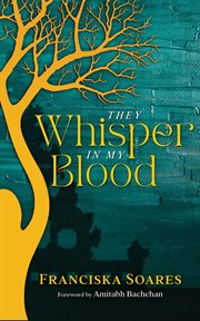 They whisper in my blood cover image