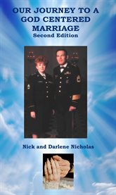 Our Journey to a God Centered Marriage Second Edition cover image