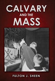 Calvary and the mass cover image