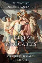 Hebrew Maccabees : The Book of the Hammer cover image