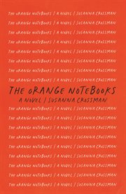The Orange Notebooks cover image