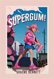 SuperGum! cover image