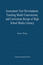 Assessment Tool Development, Teaching Model Construction, and Curriculum Design of High School Me cover image