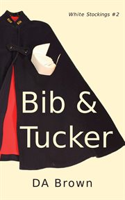 Bib and Tucker cover image