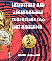 Intervjuer Med Legendariske Forfattere Fra Det Hinsidige cover image