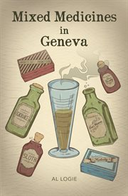 Mixed Medicines in Geneva cover image